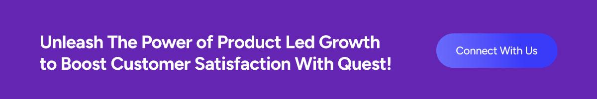 Encourage readers to explore Quest Labs for product-led growth